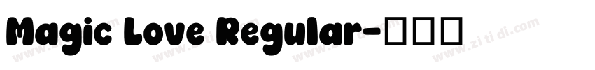 Magic Love Regular字体转换